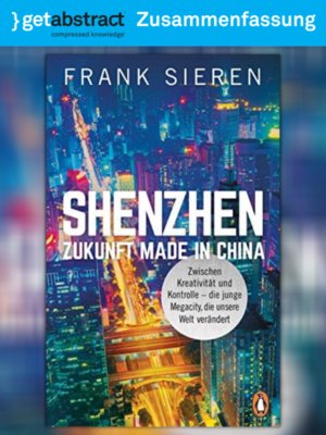 cover image of Shenzhen – Zukunft Made in China (Zusammenfassung)
